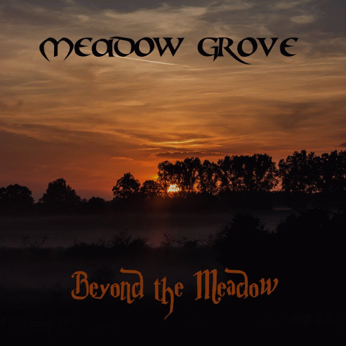 Meadow Grove : Beyond the Meadow